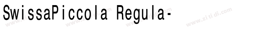 SwissaPiccola Regula字体转换 SwissaPiccola Regula字体转换